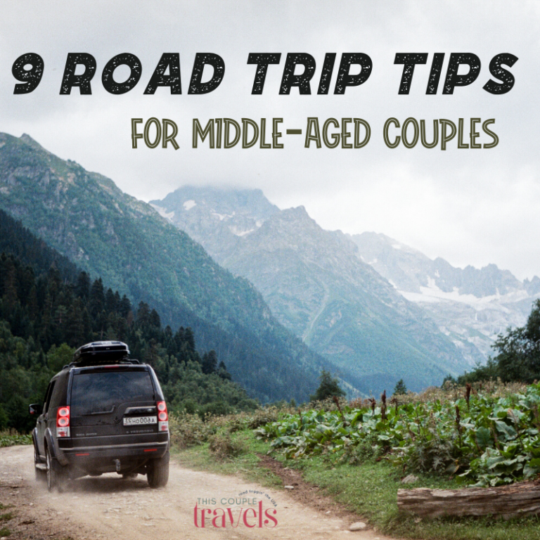 9 Road Trip Tips for Middle-Aged Couples