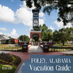 Foley Alabama Vacation Guide