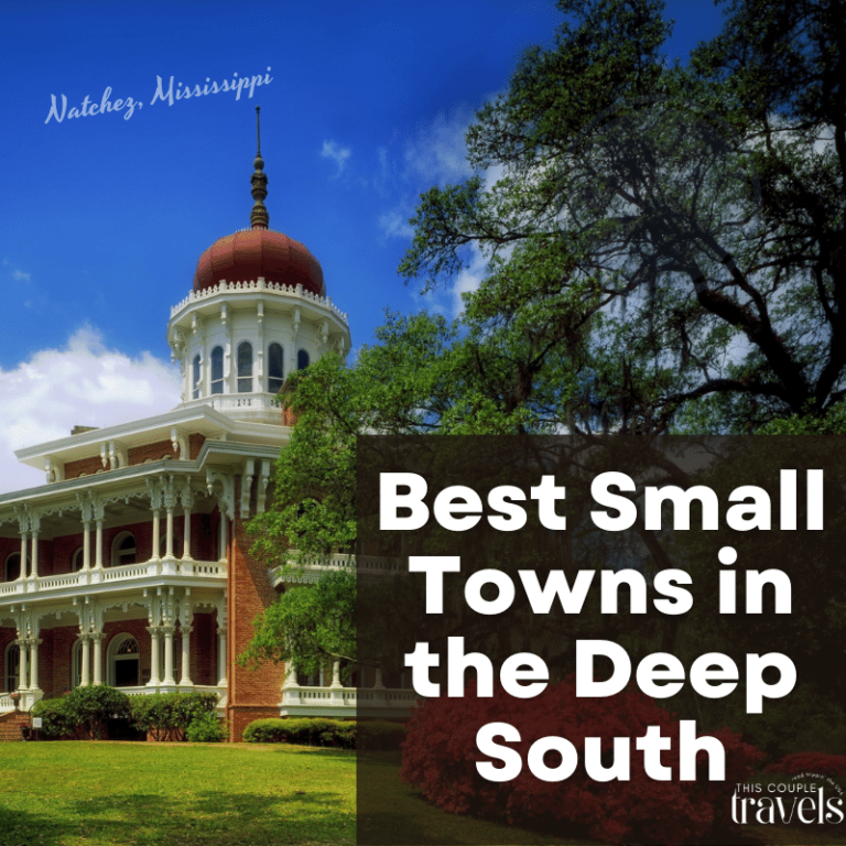 Best Small Towns in the Deep South
