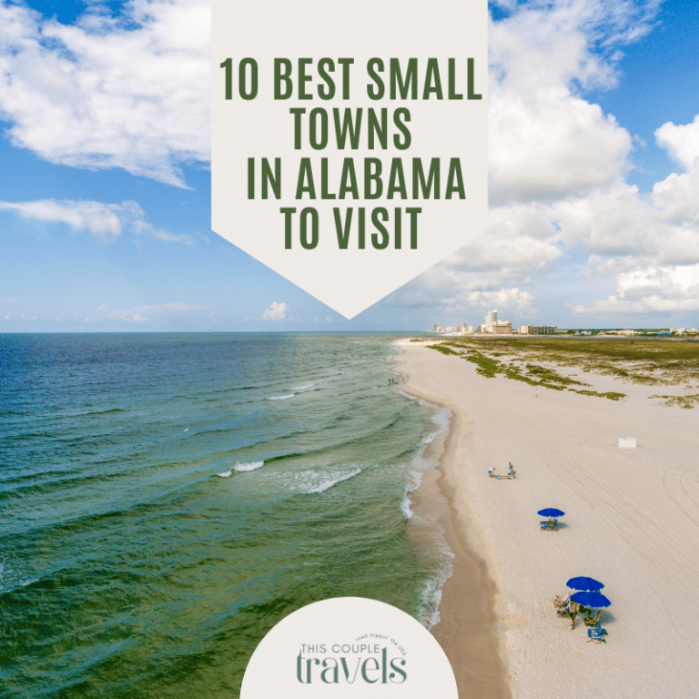 10 Best Small Towns to Visit in Alabama