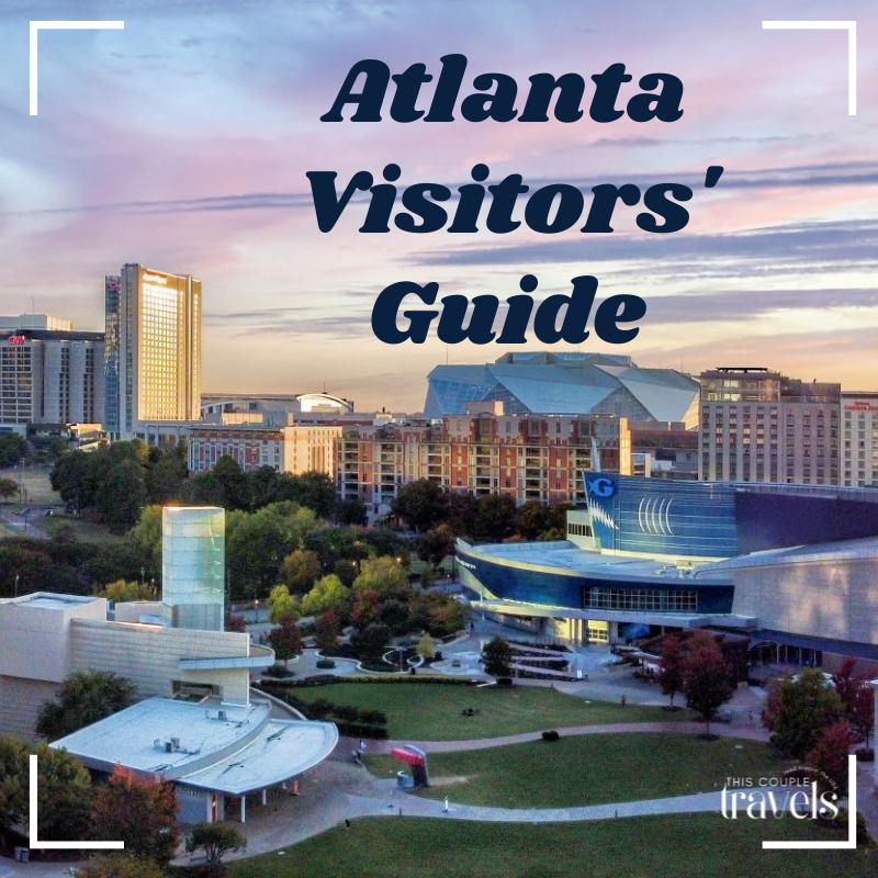 Atlanta, GA Visitors Guide